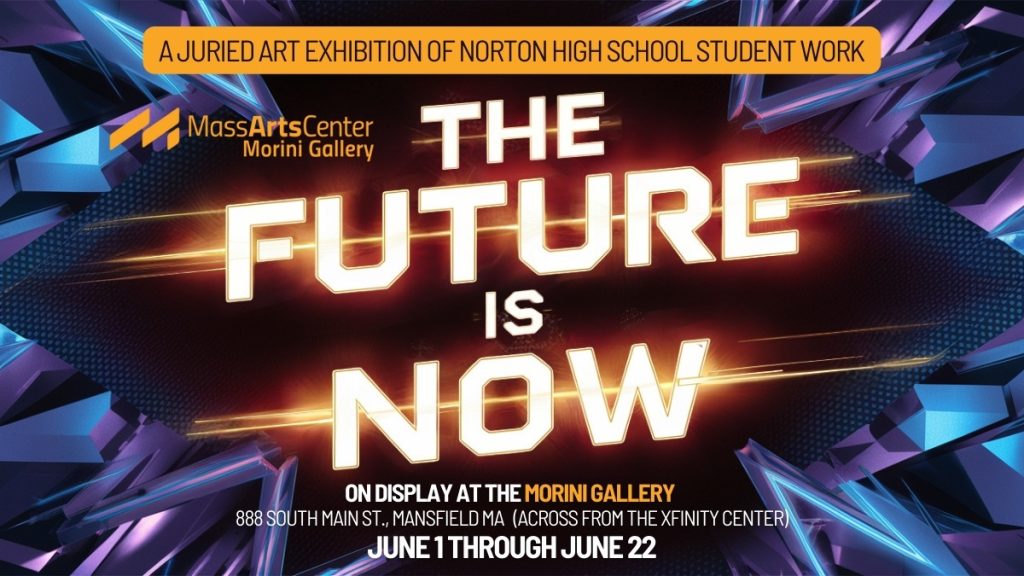 Future is Now HIGH SCHOOL STUDENT EXHIBIT