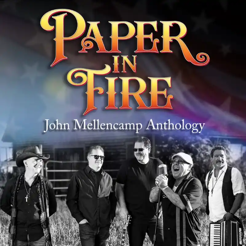 Paper In Fire - John Mellencamp Anthology tribute graphic