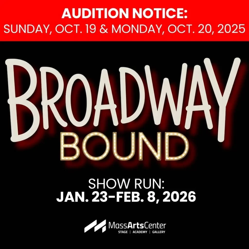 Auditions 2 Audition notice graphic for Broadway Bound