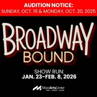 Audition notice graphic for Broadway Bound